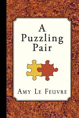 Une paire d'énigmes - A Puzzling Pair