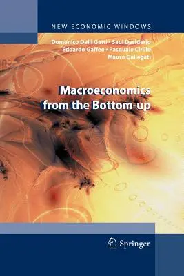 La macroéconomie du bas vers le haut - Macroeconomics from the Bottom-Up