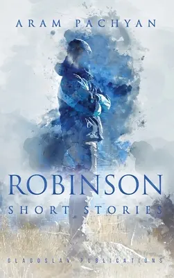 Robinson : Histoires courtes - Robinson: Short Stories