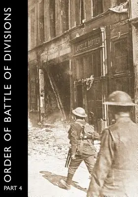 Ordre de bataille des divisions, partie 4 : le conseil de l'armée, les ghqs, les armées et les corps d'armée, y compris les corps de chars d'assaut. - Order of Battle of Divisions, Part 4: The Army Council, Ghqs, Armies and Corps, Including Tank Corps.