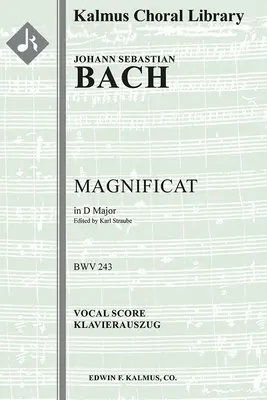 Magnificat, BWV 243 : Partition vocale - Magnificat, BWV 243: Vocal score