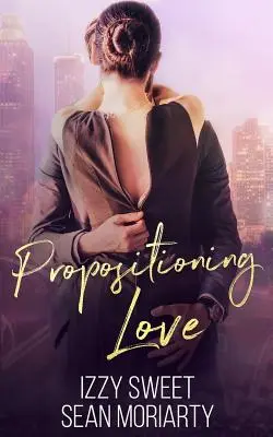 Proposition d'amour - Propositioning Love