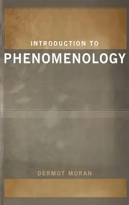 Introduction à la phénoménologie - Introduction to Phenomenology