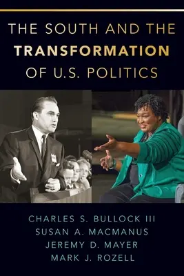 Le Sud et la transformation de la politique américaine - The South and the Transformation of U.S. Politics