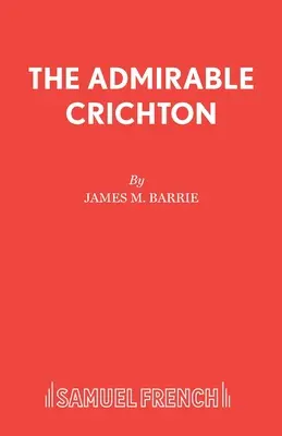 L'admirable Crichton - The Admirable Crichton