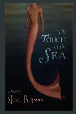 Le toucher de la mer - The Touch of the Sea