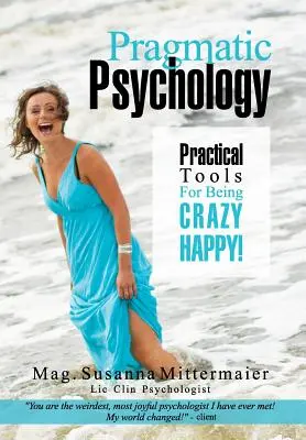 Psychologie pragmatique - Pragmatic Psychology