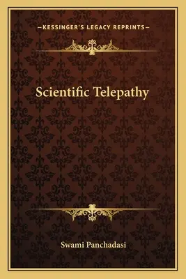 Télépathie scientifique - Scientific Telepathy