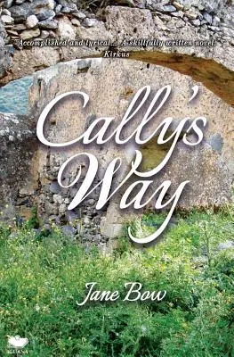 La voie de Cally - Cally's Way