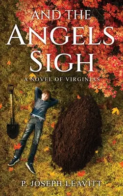 Et les anges soupirent : Un roman de Virginie - And The Angels Sigh: A Novel of Virginias