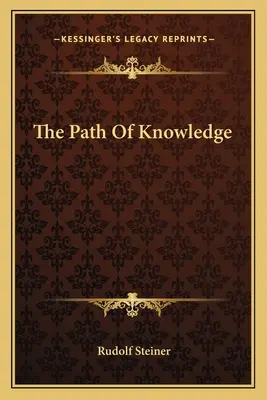 Le chemin de la connaissance - The Path Of Knowledge