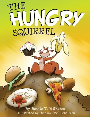 L'écureuil affamé - The Hungry Squirrel