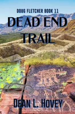 La piste de l'impasse - Dead End Trail