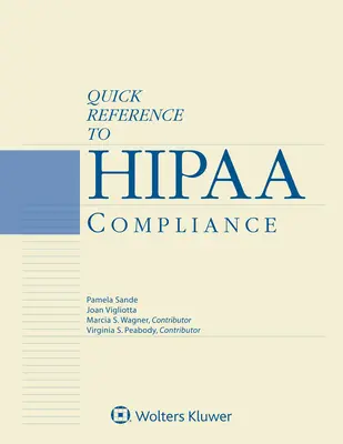 Référence rapide à la conformité HIPAA : édition 2021 - Quick Reference to HIPAA Compliance: 2021 Edition