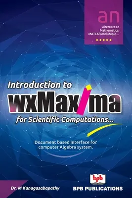 Introduction à wxMaxima pour les calculs scientifiques - Introduction to wxMaxima for Scientific Computations