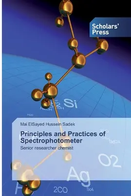 Principes et pratiques du spectrophotomètre - Principles and Practices of Spectrophotometer