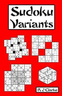 Variantes de Sudoku : 50 variantes de Sudoku - Sudoku Variants: 50 Sudoku Variations
