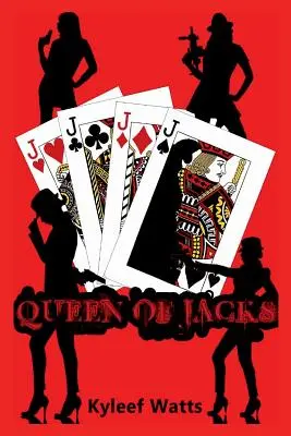 La reine des valets - Queen of Jacks