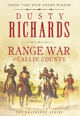 La guerre du comté de Callie - Range War of Callie County