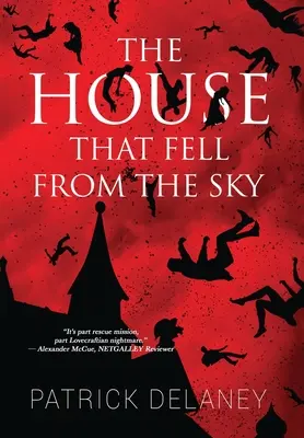 La maison tombée du ciel - The House that fell from the Sky