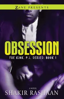 Obsession : La série Kink, P.I. - Obsession: The Kink, P.I. Series