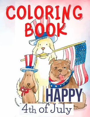 Parfait pour eux, les patriotes, les amoureux des Etats-Unis, pour ceux qui regrettent leur maison et leur famille bien-aimées. Love USA ! - Happy 4th of July Coloring Book.Perfect for Them, the Patriots, the USA Lovers, for Those That Miss Their Beloved Home and Family. Love USA!