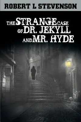 L'étrange cas du Dr Jekyll et de M. Hyde - The Strange Case of Dr. Jekyll and Mr. Hyde