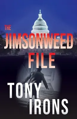 Le dossier Jimsonweed - The Jimsonweed File