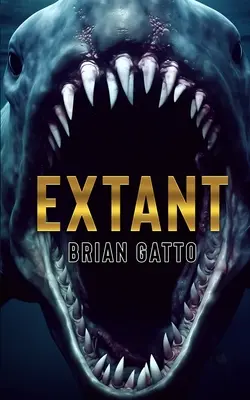 Extant : un thriller en haute mer - Extant: A Deep Sea Thriller