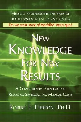 De nouvelles connaissances pour de nouveaux résultats - New Knowledge for New Results