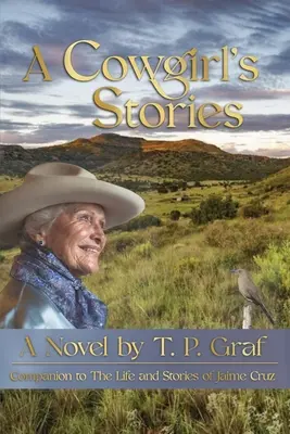 Histoires d'une cow-girl - A Cowgirl's Stories