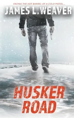 La route des Huskers : Un thriller de Jake Caldwell - Husker Road: A Jake Caldwell Thriller