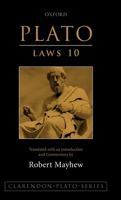 Platon : Lois 10 - Plato: Laws 10