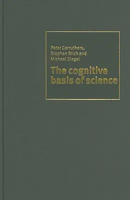 Les bases cognitives de la science - The Cognitive Basis of Science