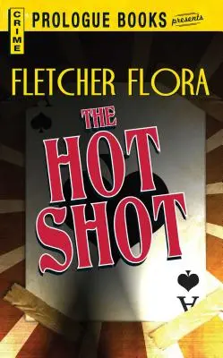 Le coup de feu - The Hot Shot