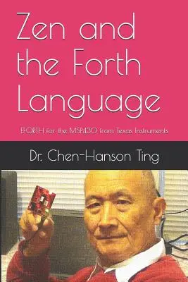 Zen et le langage Forth : EFORTH pour le MSP430 de Texas Instruments - Zen and the Forth Language: EFORTH for the MSP430 from Texas Instruments