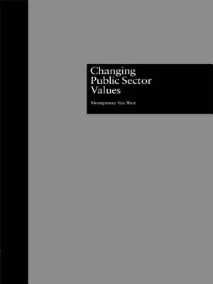 L'évolution des valeurs du secteur public - Changing Public Sector Values