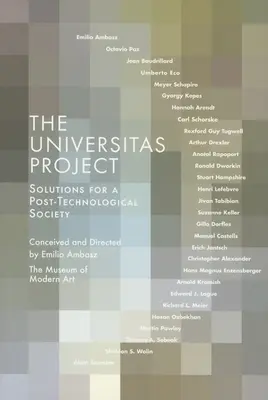 Le projet Universitas : Solutions pour une société post-technologique - The Universitas Project: Solutions for a Post-Technological Society