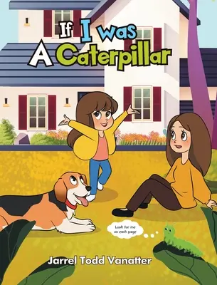 Si j'étais une chenille - If I Was A Caterpillar