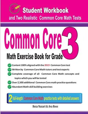 Common Core Math Exercise Book for Grade 3 : Student Workbook and Two Realistic Common Core Math Tests (en anglais) - Common Core Math Exercise Book for Grade 3: Student Workbook and Two Realistic Common Core Math Tests