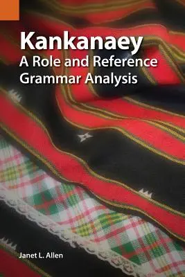 Kankanaey : Une analyse de la grammaire des rôles et des références - Kankanaey: A Role and Reference Grammar Analysis