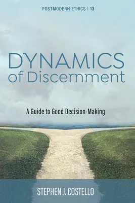 Dynamique du discernement - Dynamics of Discernment