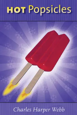 Popsicles chauds - Hot Popsicles