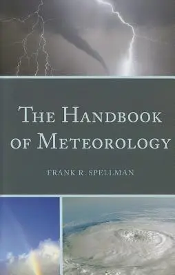 Manuel de météorologie - The Handbook of Meteorology