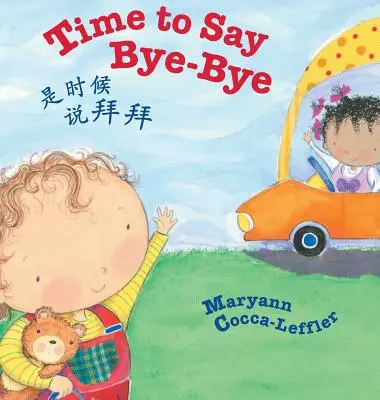 Time to Say Bye-Bye / Traditional Chinese Edition : Babl Children's Books en chinois et en anglais - Time to Say Bye-Bye / Traditional Chinese Edition: Babl Children's Books in Chinese and English