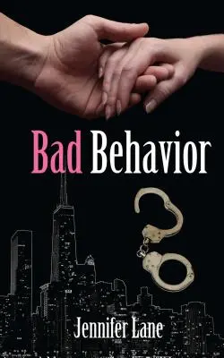 Mauvais comportement - Bad Behavior