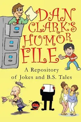 Le dossier humour de Dan Clark - Dan Clark's Humor File