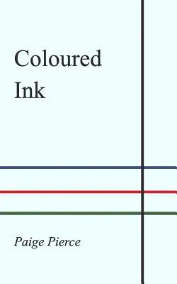 Encre colorée - Coloured Ink