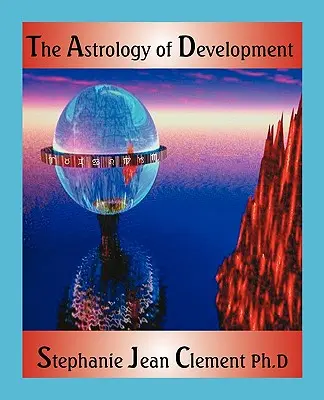 L'astrologie du développement - The Astrology of Development