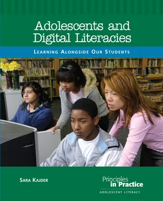 Adolescents et littératie numérique : Apprendre aux côtés de nos élèves - Adolescents and Digital Literacies: Learning Alongside Our Students